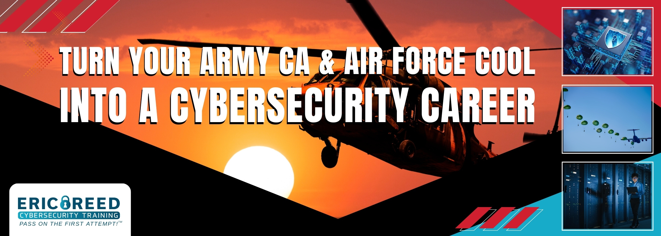 Turn Your Army CA & Air Force COOL Into a Cybersecurity Career Turn Your Army CA & Air Force COOL Into a Cybersecurity Career